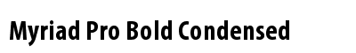 Myriad Pro Bold Condensed