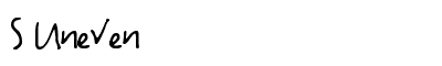 S Uneven